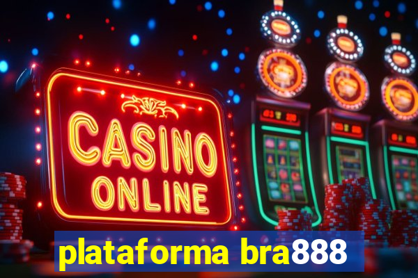 plataforma bra888